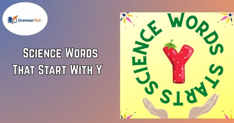Science Words That Start With Y