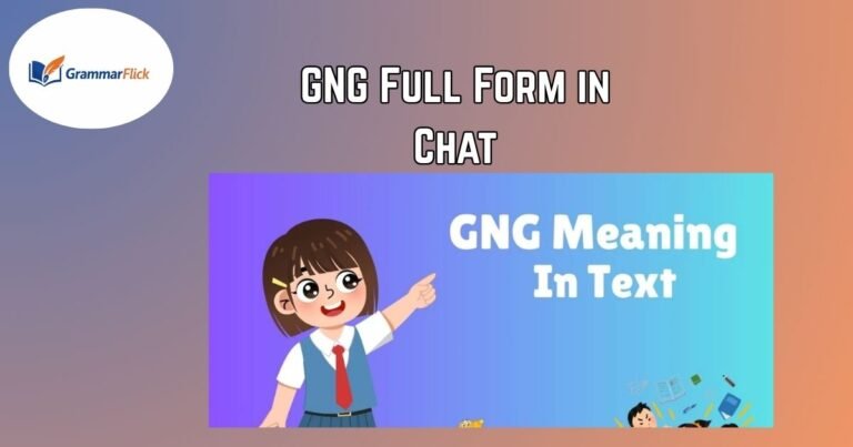 GNG Full Form in Chat