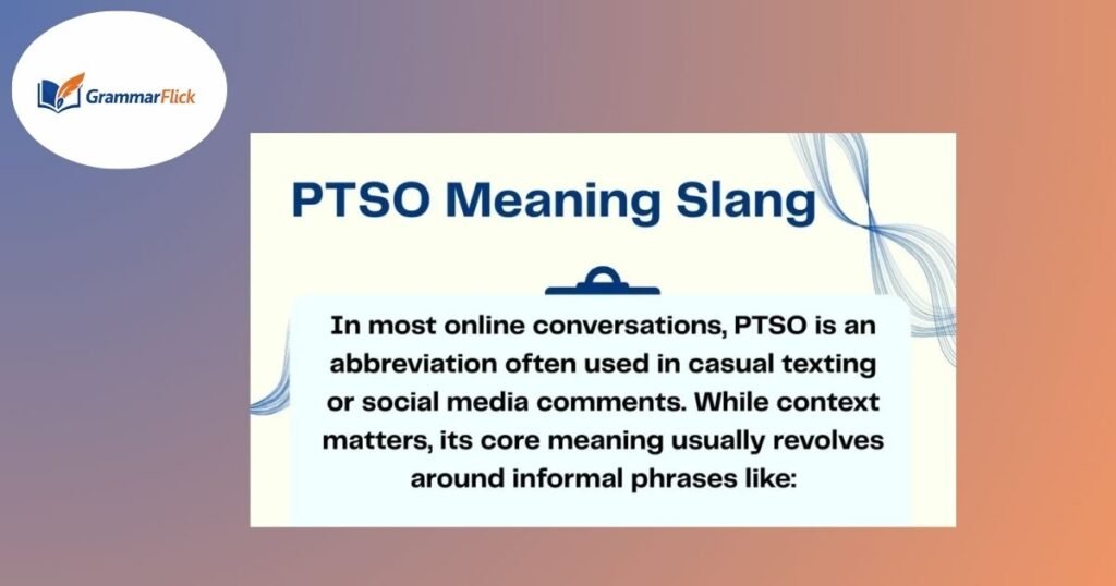 PTSO Meaning in text