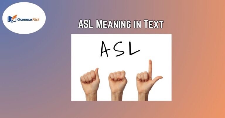 ASL Meaning in Text