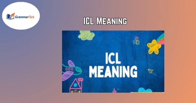 ICL Meaning