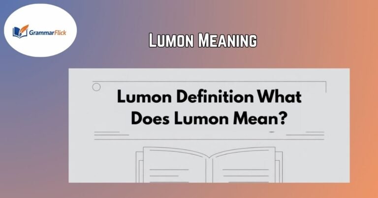 Lumon Meaning