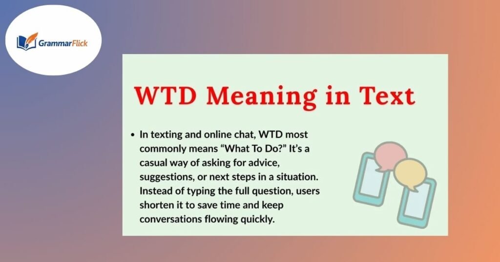 _WTD text slang