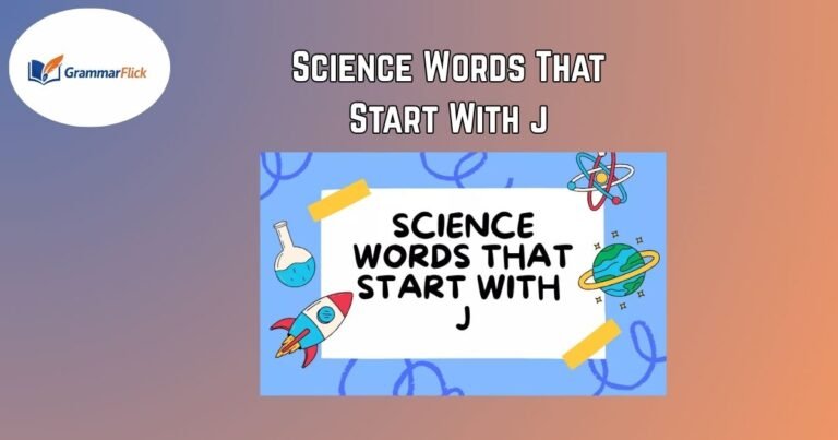 Science Words That Start With J