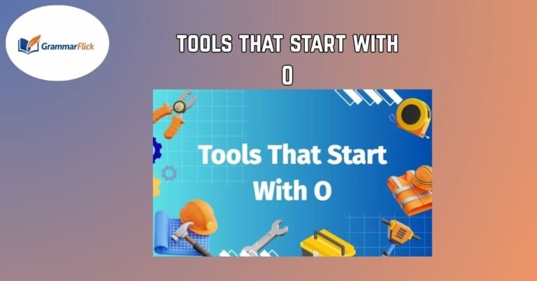 tools that start with O