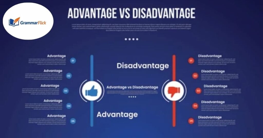 Benefit vs Disadvantage