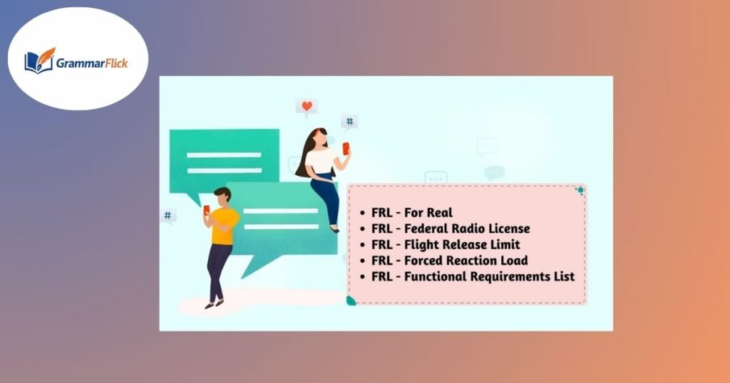 FRL Meaning in Online Gaming