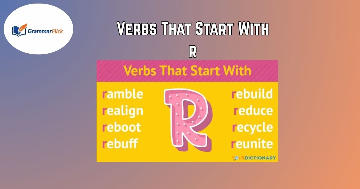 Verbs That Start With R
